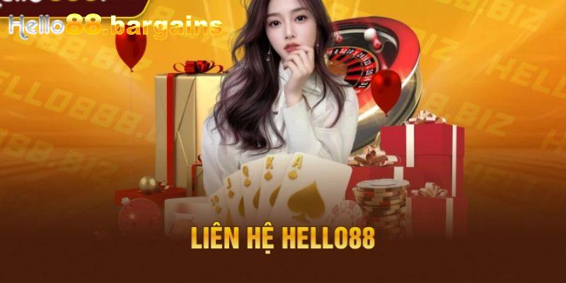 Các trường hợp cần liên hệ Hello88