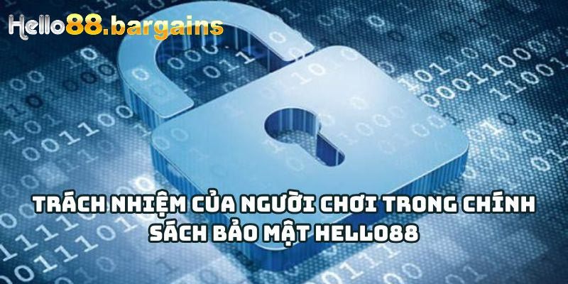 Trách nhiệm của người chơi trong chính sách bảo mật